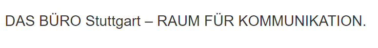 Seminarraum Stuttgart - DAS BÜRO: Konferenzraum, Veranstaltungsraum, Tagungsraum, Eventlocation